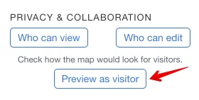A screenshot of MapHub’s ‘Privacy &amp; Collaboration’ menu, with a red arrow highlighting the ‘Preview as visitor’ button.