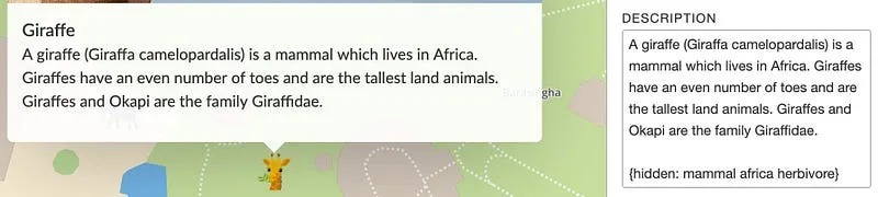 A screenshot demonstrating the {hidden: } tag, showing a map popup with a giraffe&#x27;s description that excludes the hidden text, alongside the full description which includes it.