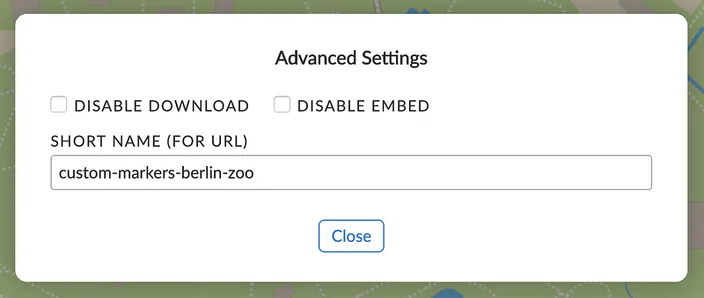 A screenshot of the MapHub ‘Advanced Settings’ dialog, showing checkboxes to disable map download and embedding, and a field for the map’s short URL name.